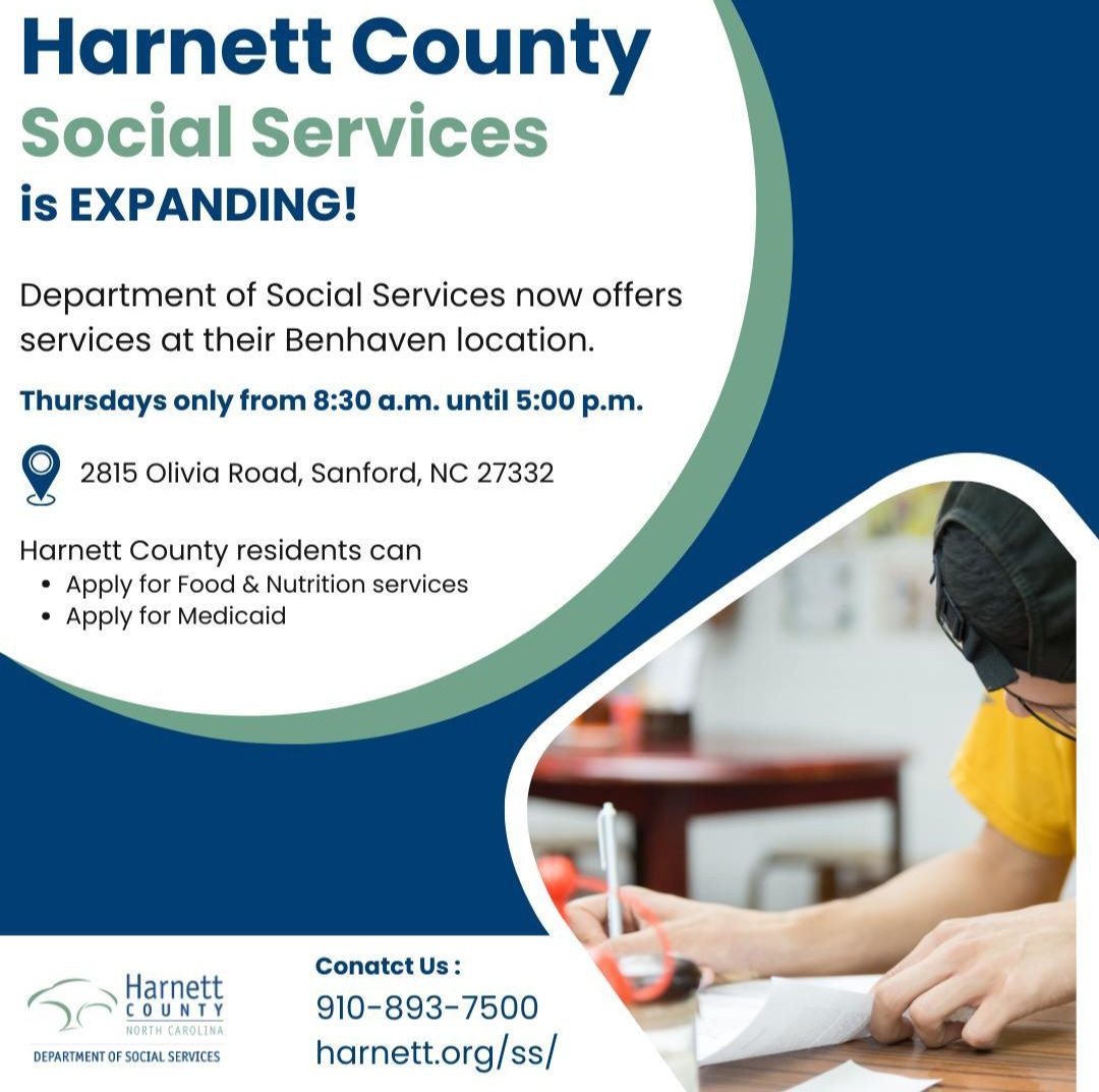 New Harnett County DSS Satellite Office at the old Benhaven School!  Apply for Food & Nutrition Services and Medicaid every Thursday from 8:30-5.