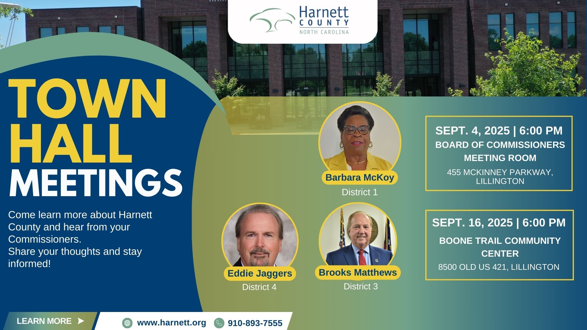 Title reads Town Hall Meetings. Picture of Commissioners McKoy, Jaggers, and Matthews. Provides the dates and times of each Town Hall Meeting. Image of the Resource Center and Library in the background.  